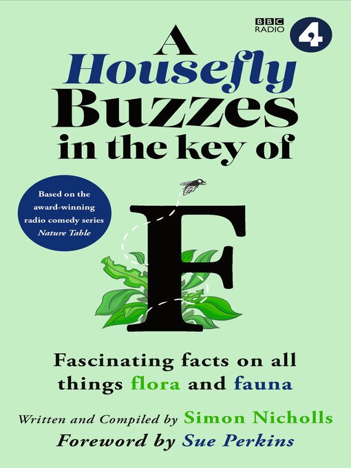 Title details for A Housefly Buzzes in the Key of F by BBC Studios - Available